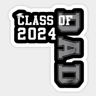 Dad Senior 2024 Proud Dad Of A Class Of 2024 Sticker